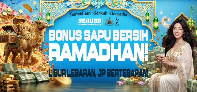 BONUS SAPU BERSIH RAMADHAN